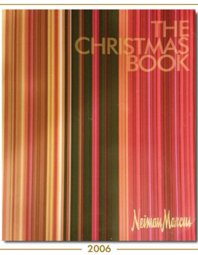 Neiman Marcus The Christmas Book Holiday Catalog 2006