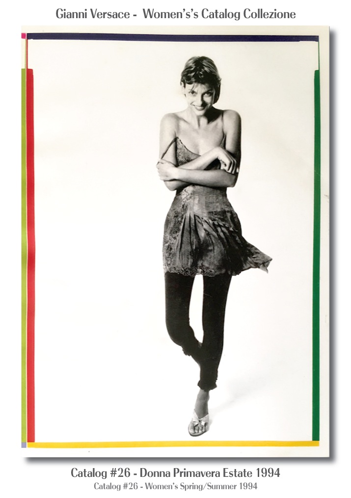 Linda Evangelista Gianni Versace Donna Collezione Primavera Estate Woman’s Spring Summer Catalog Fashion Supermodels #26, 1994