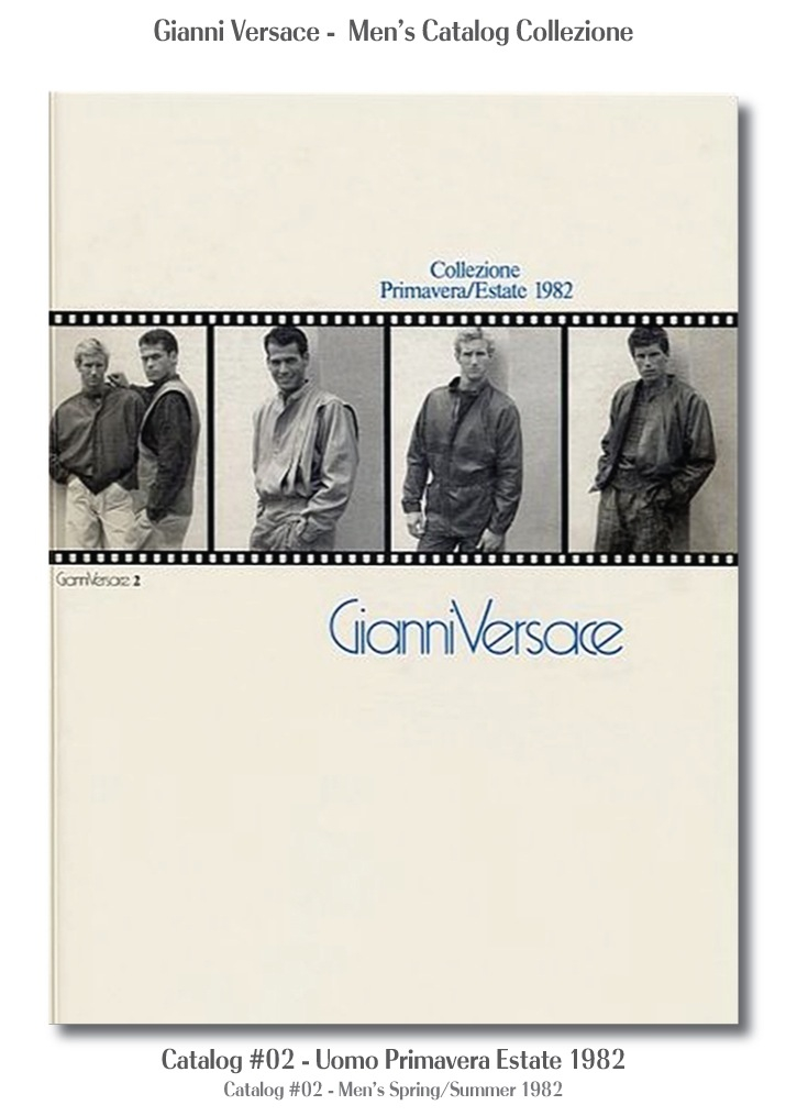 Gianni Versace UOMO Collezione Primavera Estate Mens Spring Summer Catalogs #02, 1982 Fashion Models Fashion 