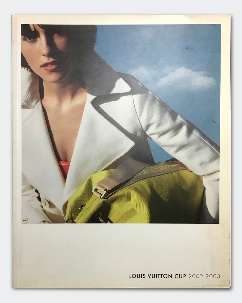 Louis Vuitton Fashion Catalog America's Cup Sailing Yatch Special Limited Edition Collection Spring Summer Men Women RTW Cover Accesories Leather Goods Paris Marc Jacobs 1999 2002-2003 Auckland New Zealand